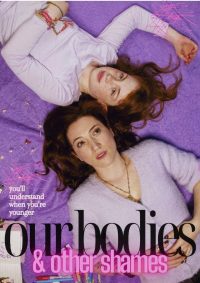 Our Bodies & Other Shames (2026)